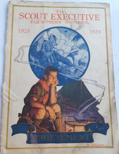 1928 - 29 THE Boy SCOUT EXECUTIVE EQUIPMENT NUMBER, - I Bought a Yard Sale