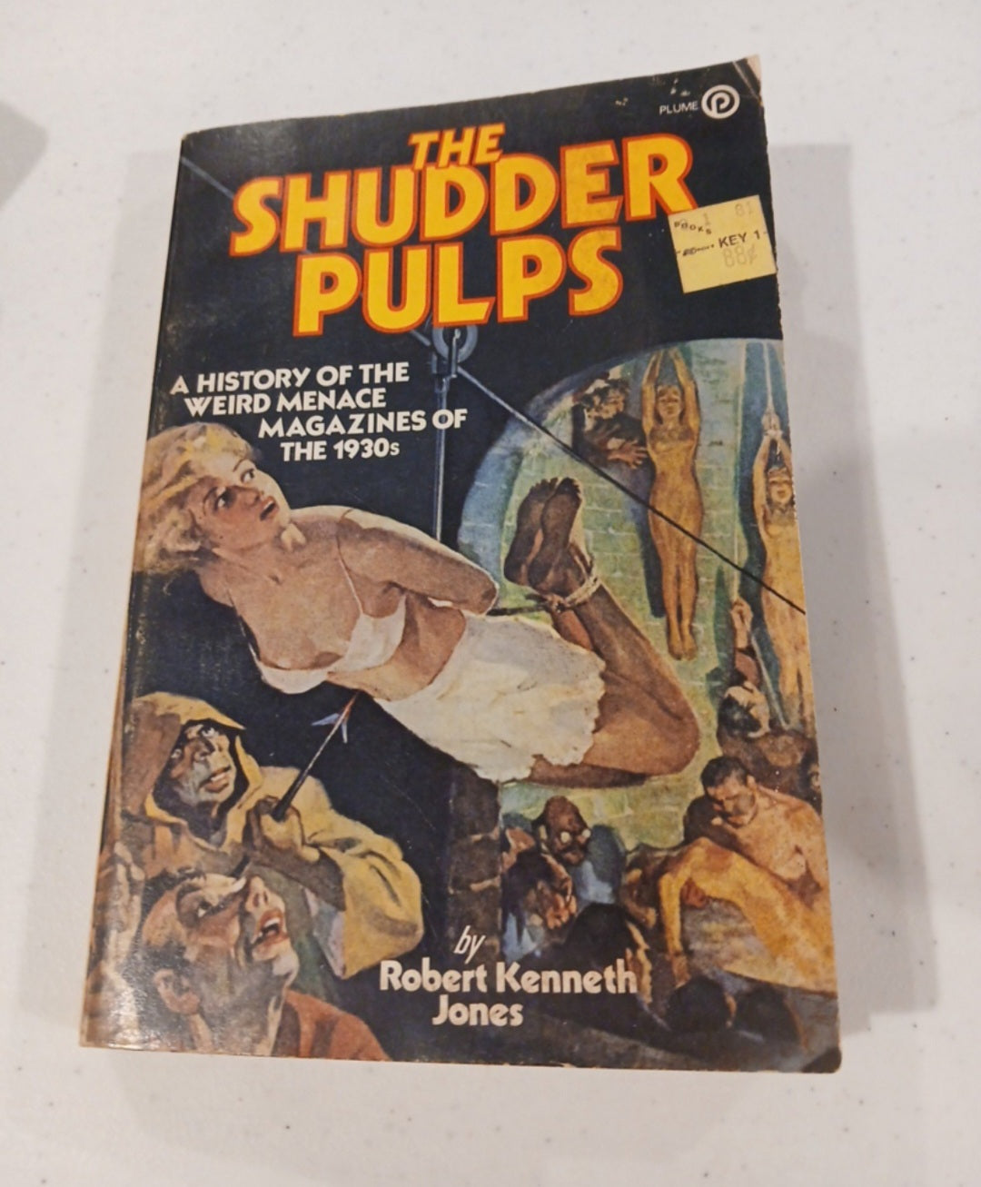 The Shudder Pulps: A History of the Weird Menace Magazines of the 1930's