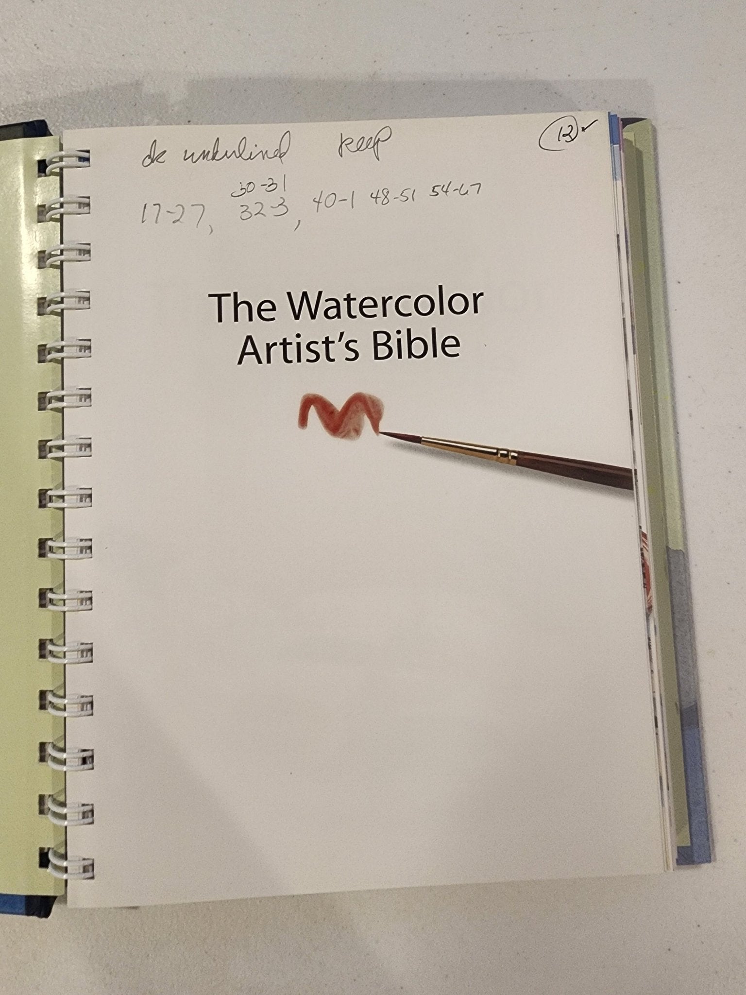 Artist's Bibles Ser.: The Watercolor Artist's Bible by Marylin Scott (2009,... - I Bought a Yard Sale