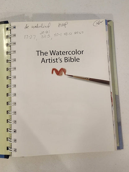 Artist's Bibles Ser.: The Watercolor Artist's Bible by Marylin Scott (2009,... - I Bought a Yard Sale