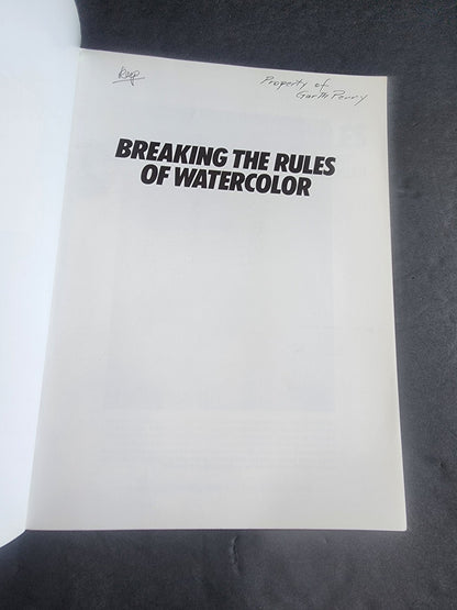 Breaking the Rules of Watercolor Burt Silverman paperback book i - I Bought a Yard Sale