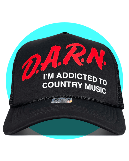 DARN I'm Addicted To Country Music Trucker Hat - I Bought a Yard Sale