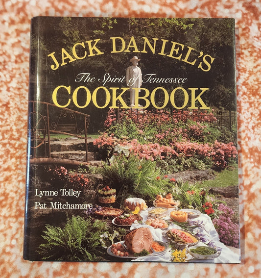 Jack Daniel's Spirit of Tennessee Cookbook Hardback book - I Bought a Yard Sale