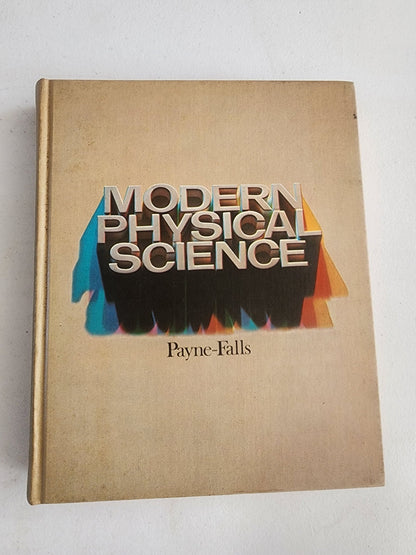 Modern Physical Science Hardback textbook by Charles Payne & William Falls - I Bought a Yard Sale