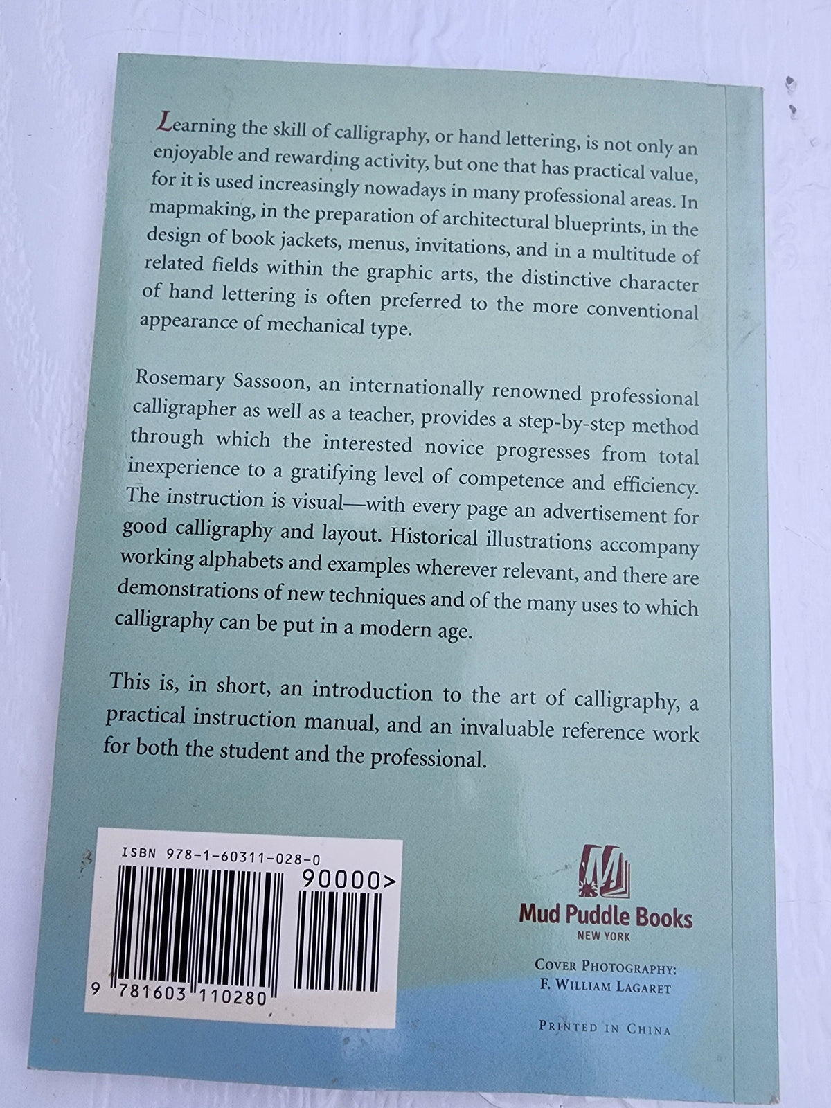 The Practical Guide to Calligraphy by Rosemary Sassoon (Trade Paperback) book