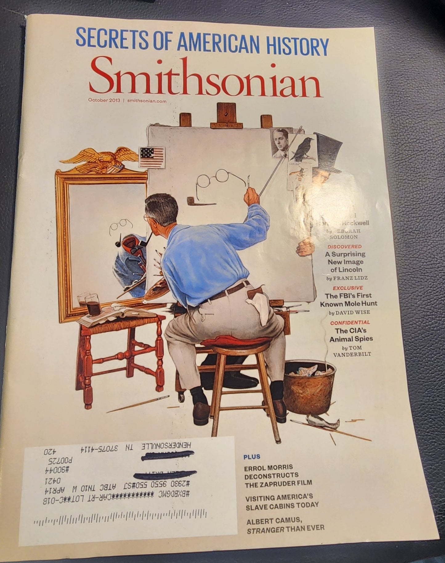 Secrets Of American History Smithsonian October 2013 New Lincoln Image - I Bought a Yard Sale