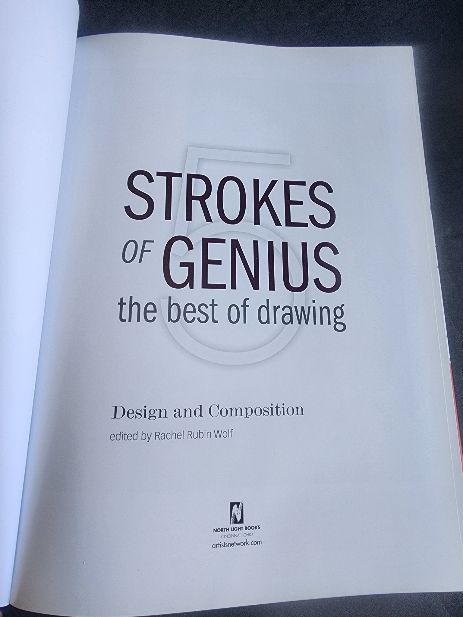 Strokes of Genius 5: Design and Composition (Strokes of Genius: The Best of Drawing - I Bought a Yard Sale