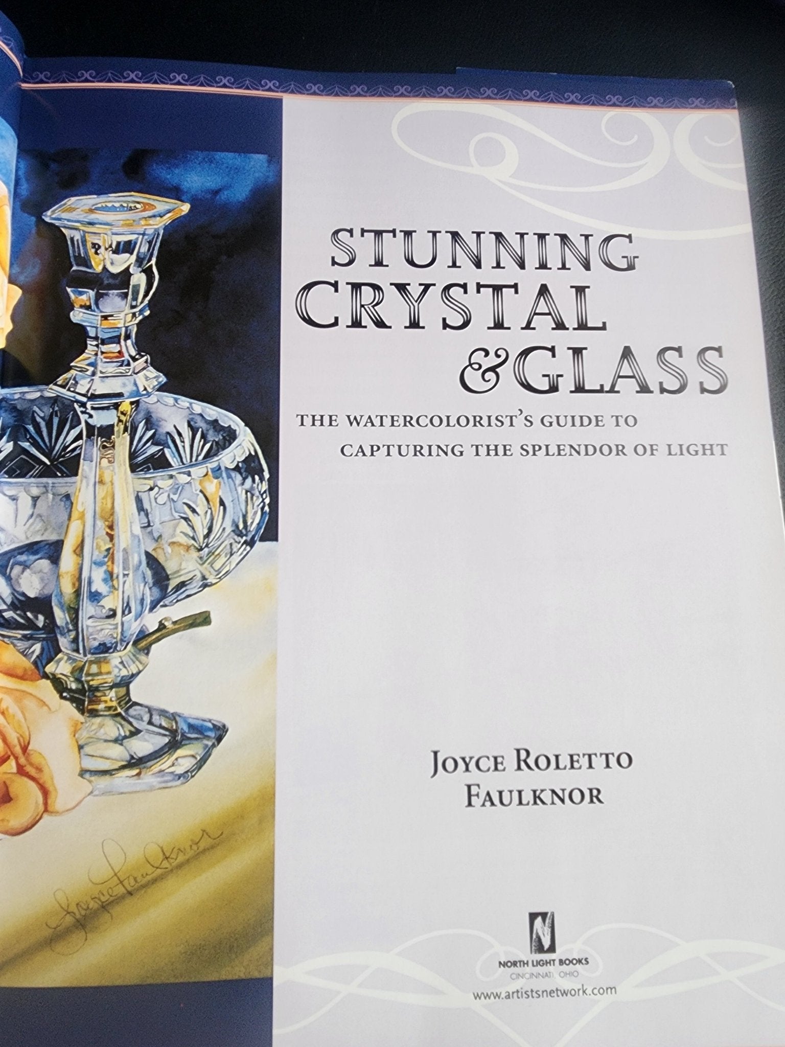 Stunning CRYSTAL & GLASS By Joyce Roletto Faulknor HB Book - I Bought a Yard Sale