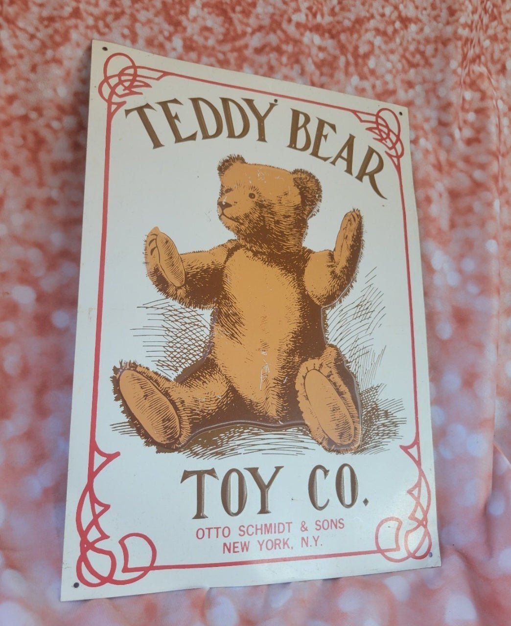 Teddy Bear Toy Co Tin Sign Vintage 10"x14" - I Bought a Yard Sale