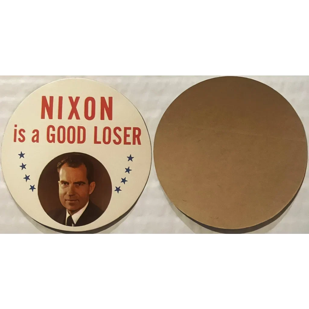 Vintage 1968 Nixon Is a Good Loser Sticker 🗳️ Tricky Dick Republican NOS Collectible