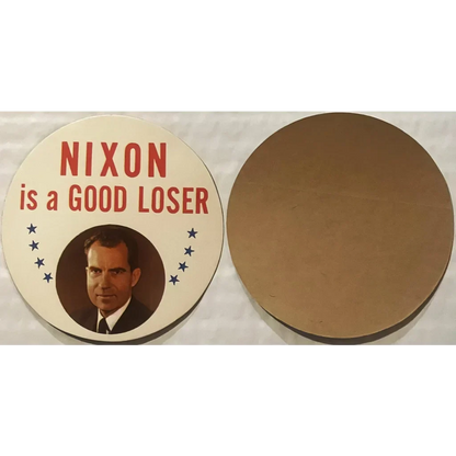 Vintage 1968 Nixon Is a Good Loser Sticker 🗳️ Tricky Dick Republican NOS Collectible